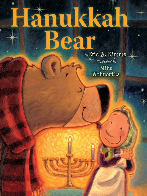Title details for Hanukkah Bear by Eric A. Kimmel - Available